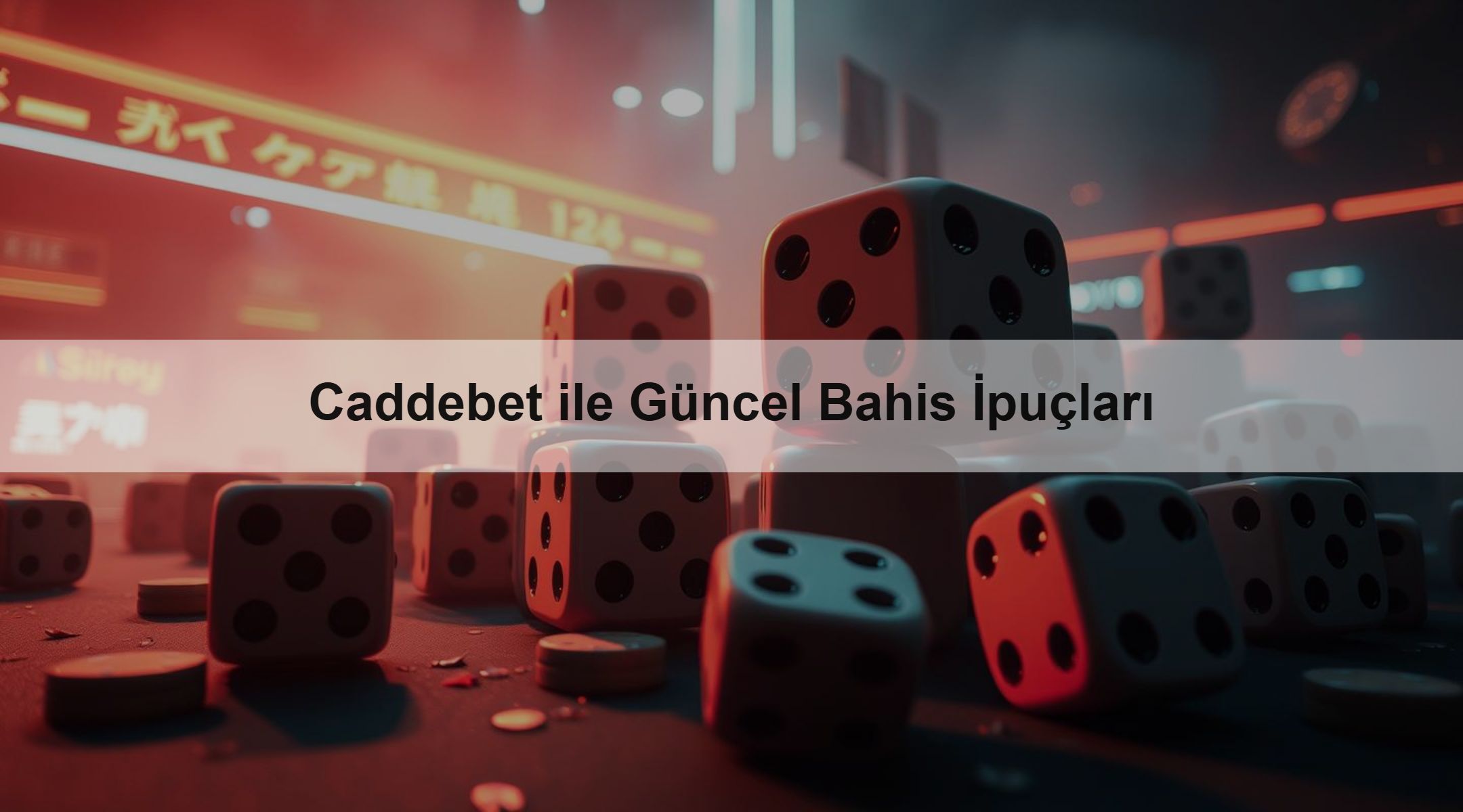 Caddebet ile Güncel Bahis İpuçları 1 Caddebet ile Güncel Bahis İpuçları