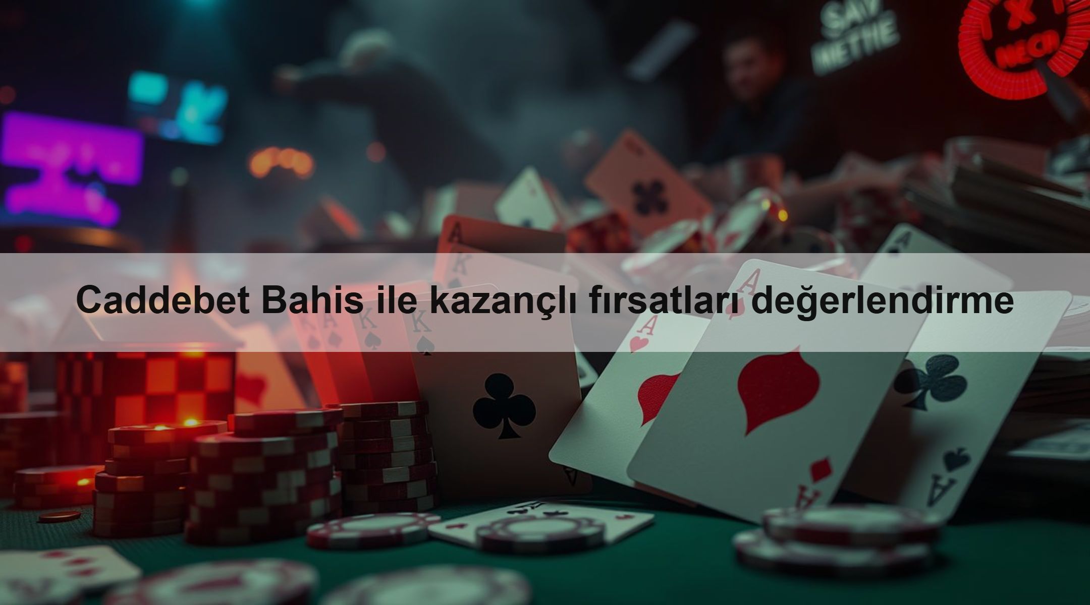 Caddebet Bahis ile kazançlı fırsatları değerlendirme