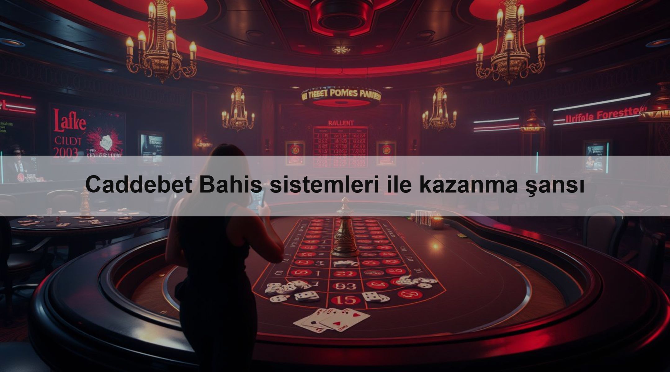 Caddebet Bahis sistemleri ile kazanma şansı