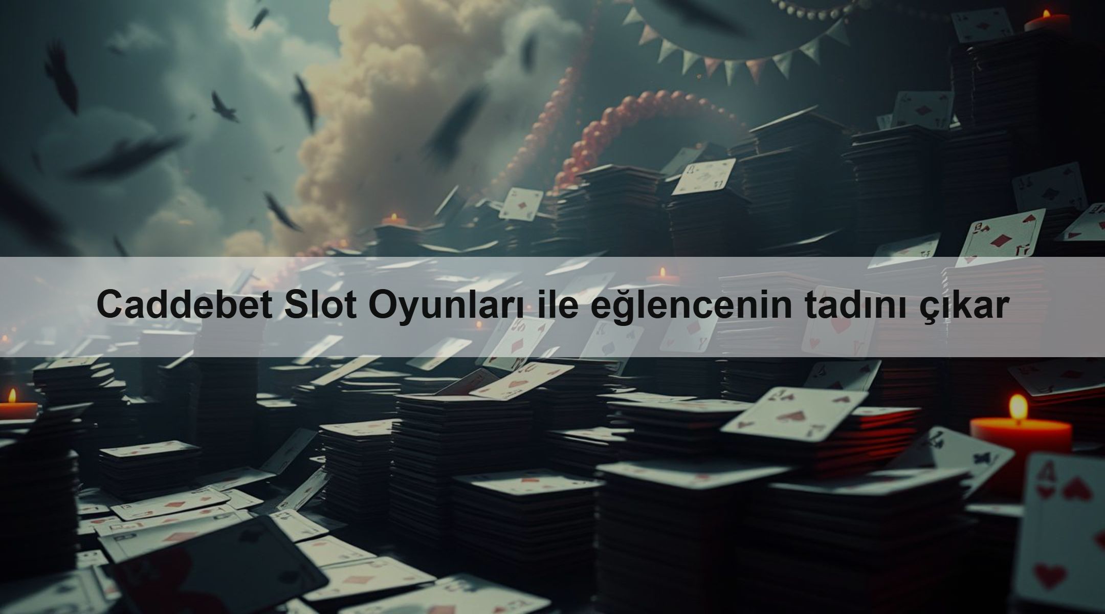 Caddebet Slot Oyunları ile eğlencenin tadını çıkar