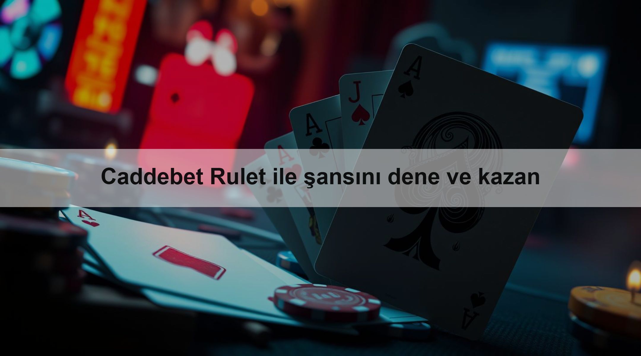 Caddebet Rulet ile şansını dene ve kazan