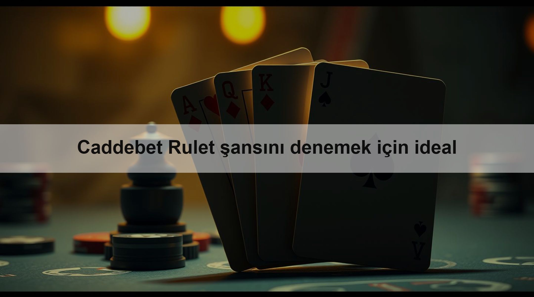 Caddebet Rulet şansını denemek için ideal